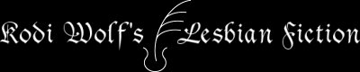 Kodi Wolf's Lesbian Fiction