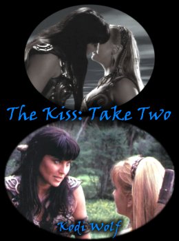 The Kiss: Take Two by Kodi Wolf